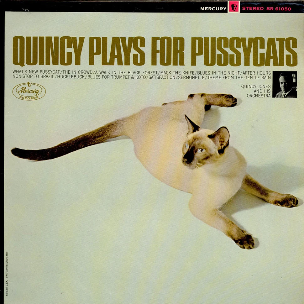 Quincy Jones And His Orchestra - Quincy Plays For Pussycats