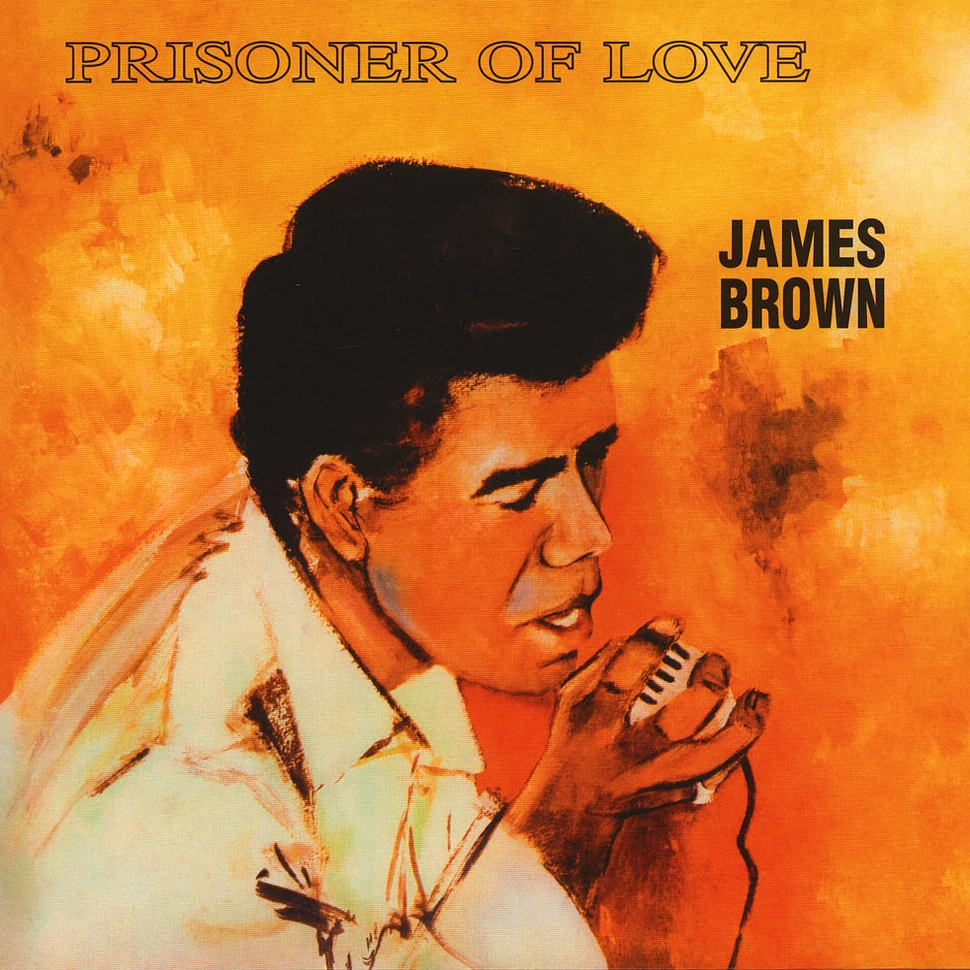 James Brown - Prisoner Of Love