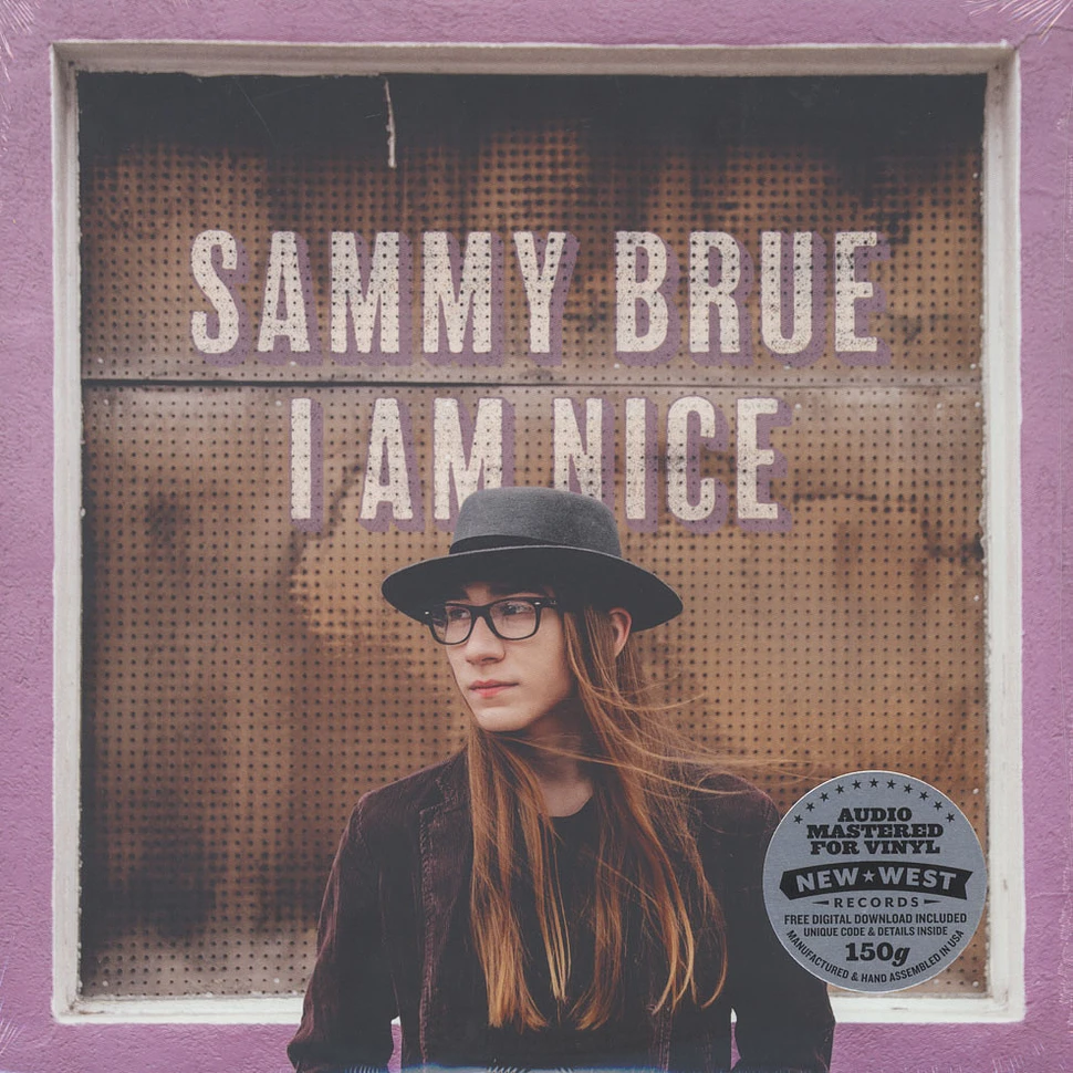 Sammy Brue - I Am Nice
