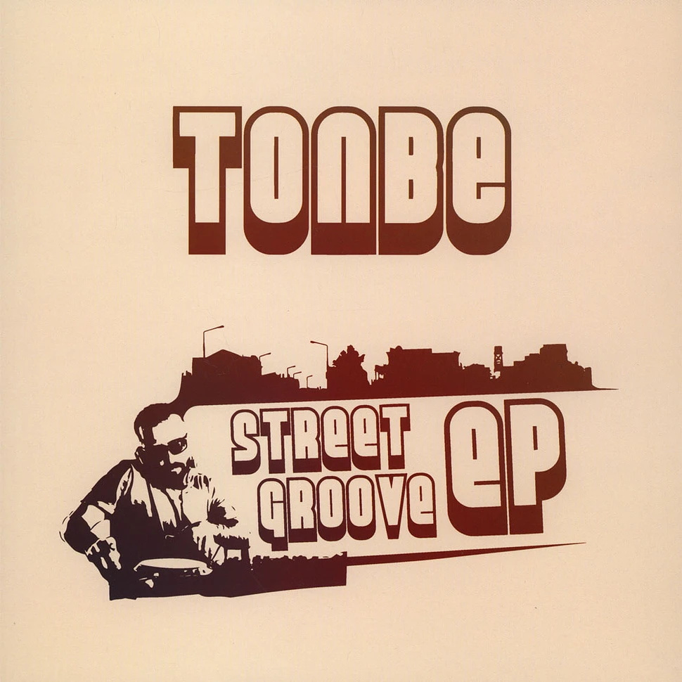 Tonbe - Street Groove EP