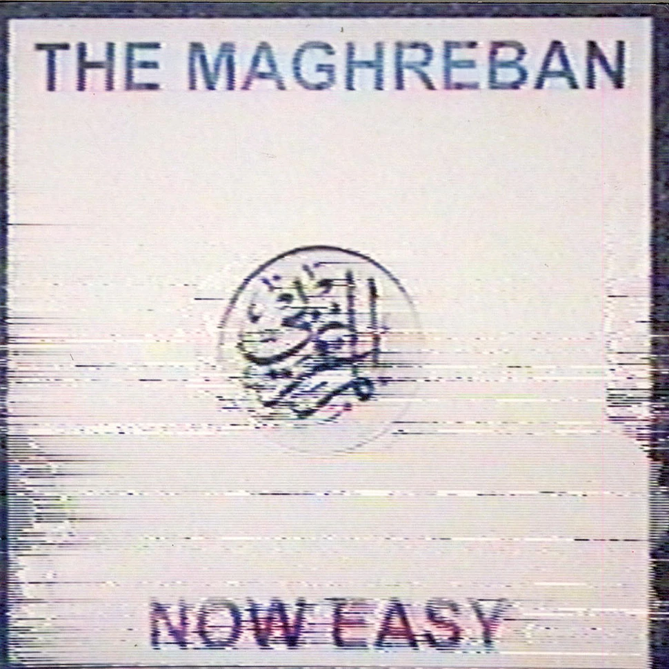 The Maghreban - Now Easy EP
