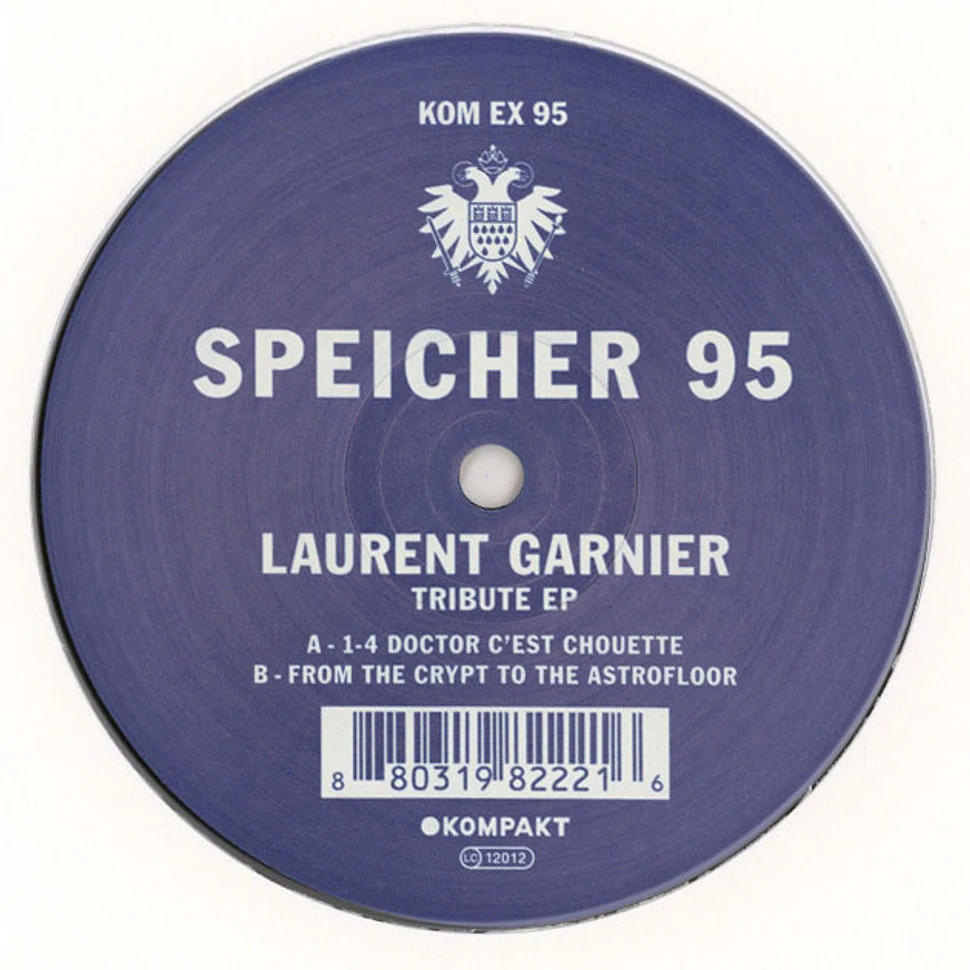 Laurent Garnier - Speicher 95 Tribute EP
