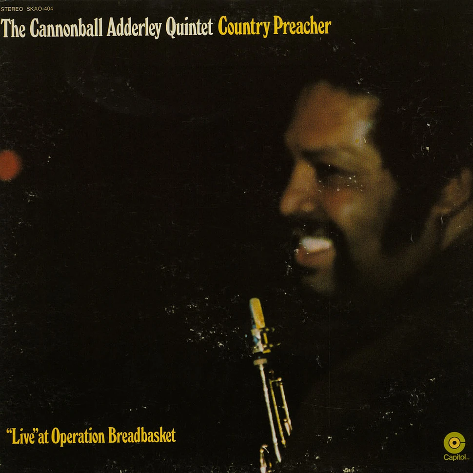 The Cannonball Adderley Quintet - Country Preacher