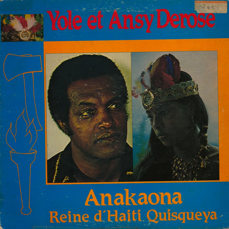 Yole Derose Et Ansy Derose - Anakaona Reine D'Haiti Quiskeya