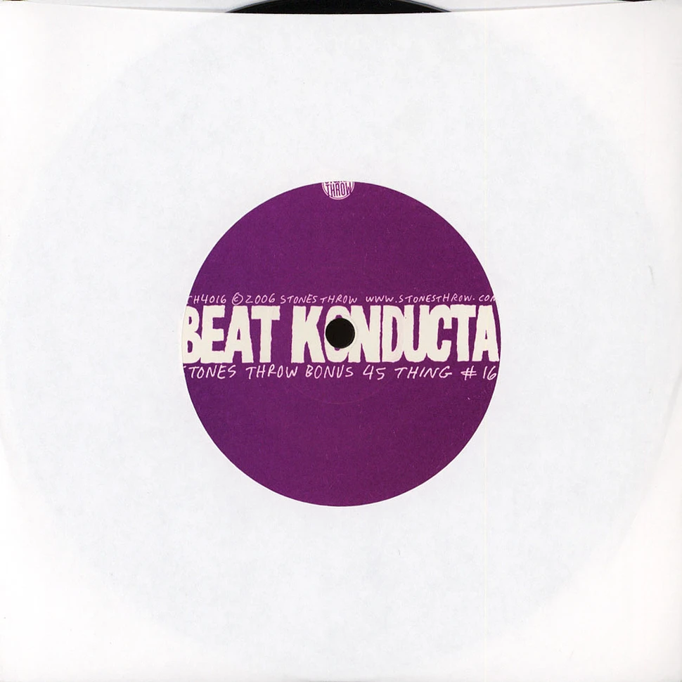 Beat Konducta - Stones Throw Bonus 45 Thing # 16