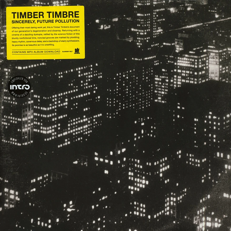 Timber Timbre - Sincerely, Future Pollution Black Vinyl Edition
