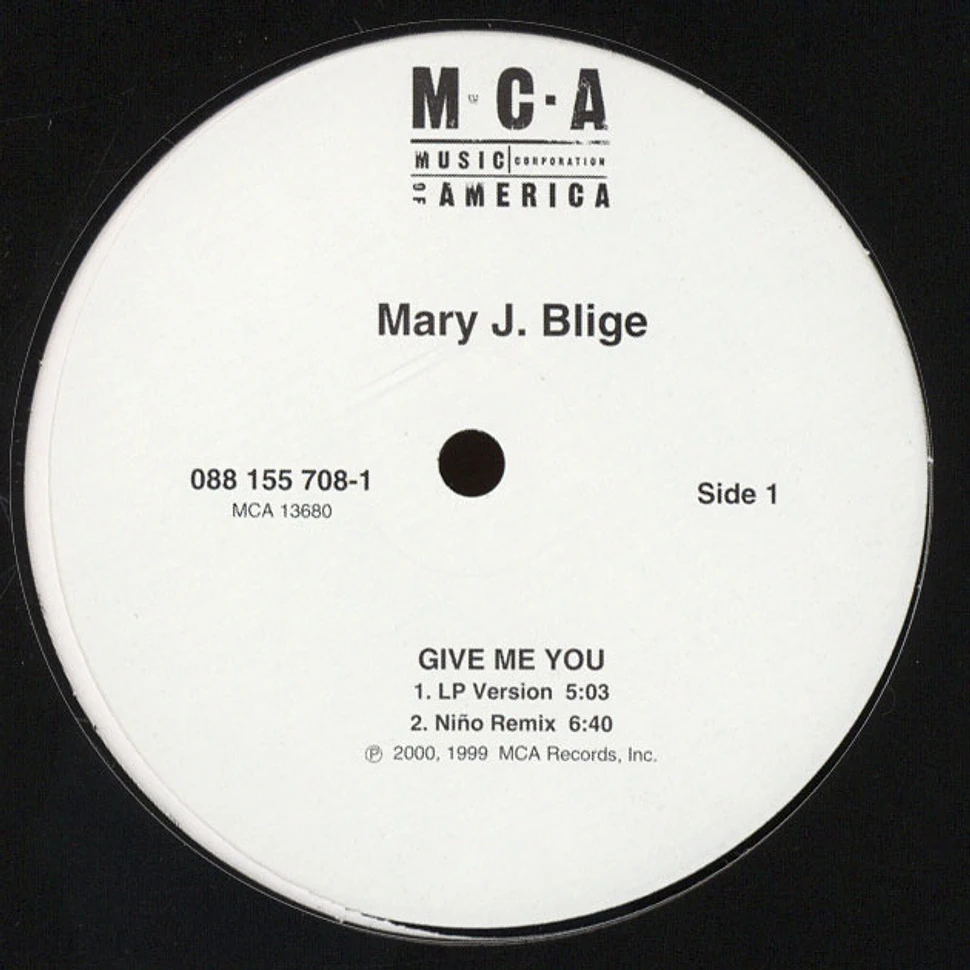 Mary J. Blige - Let No Man Put Asunder / Give Me You