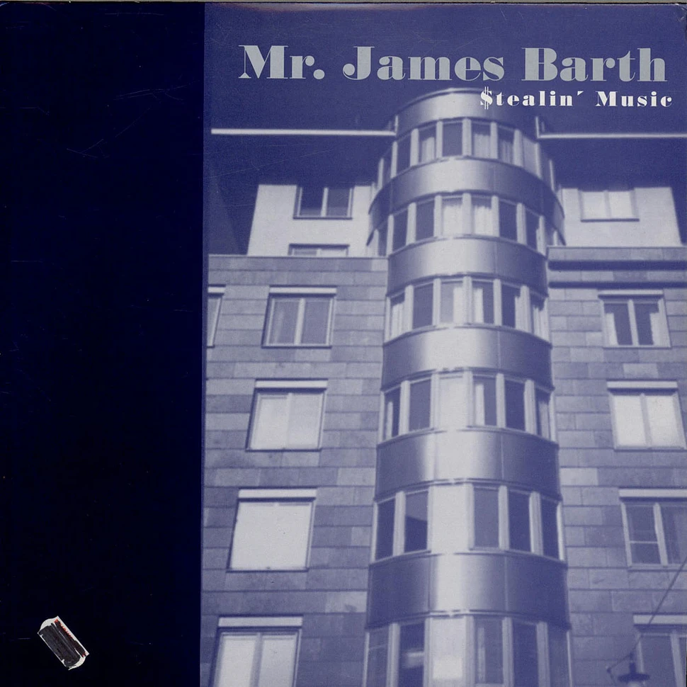 Mr. James Barth - Stealin' Music