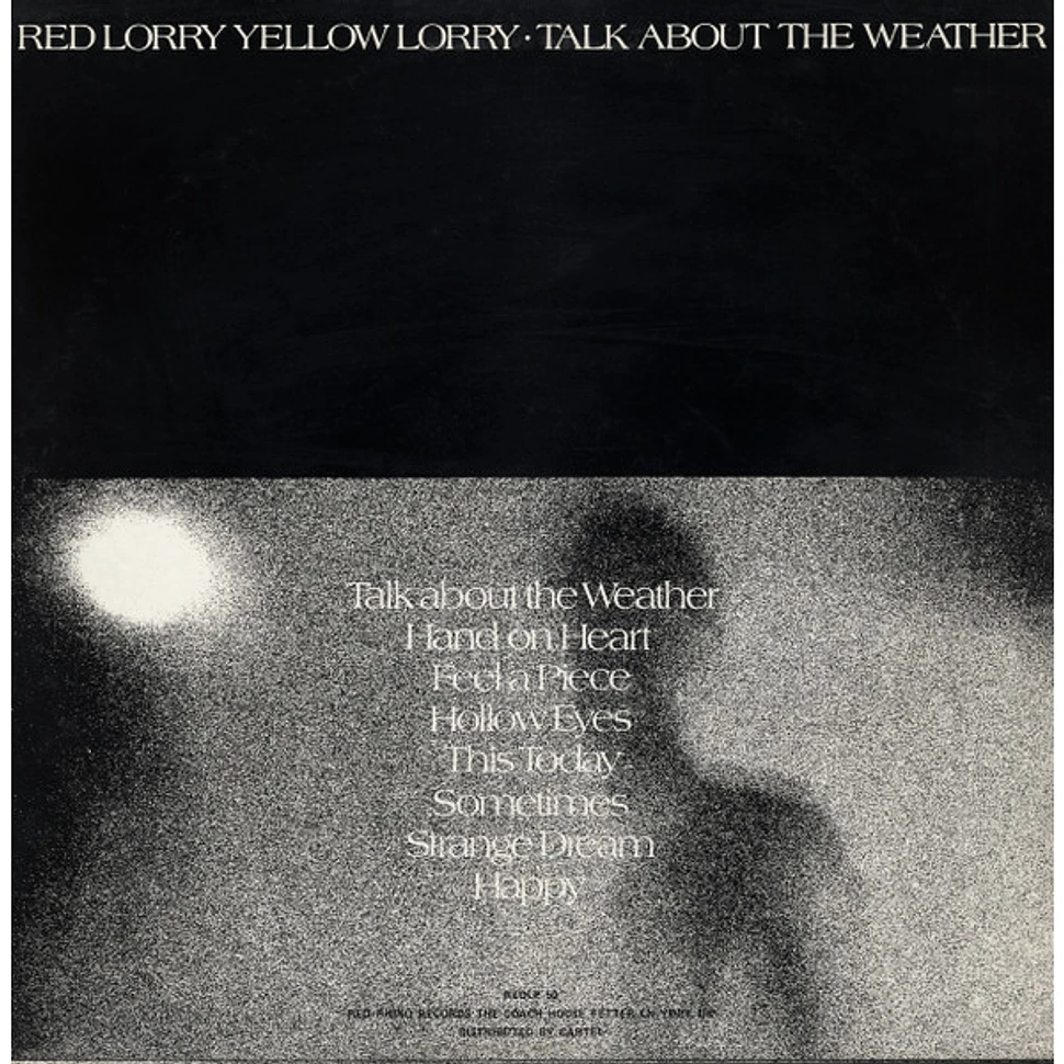 Red Lorry Yellow Lorry - Talk About The Weather