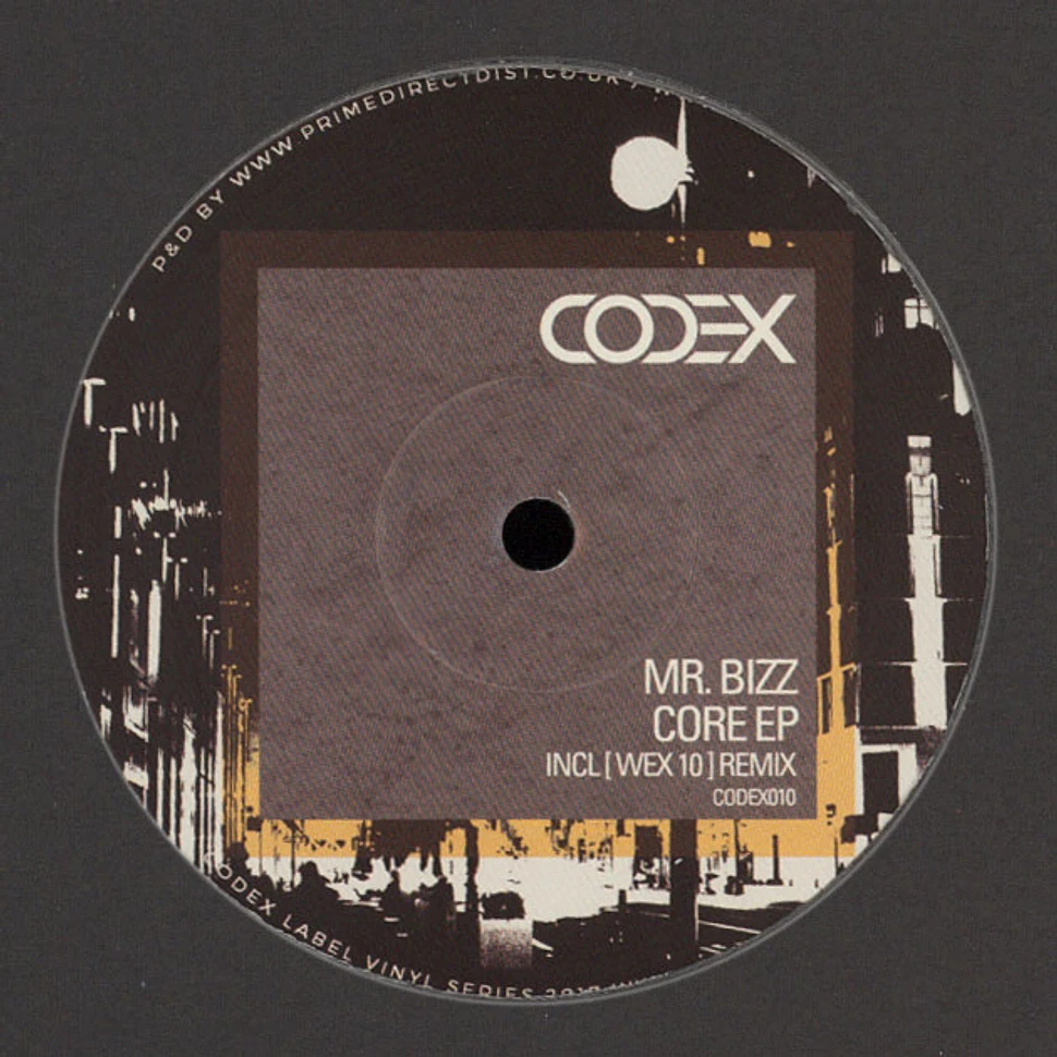 Mr. Bizz - Core EP Wex 10 Remix