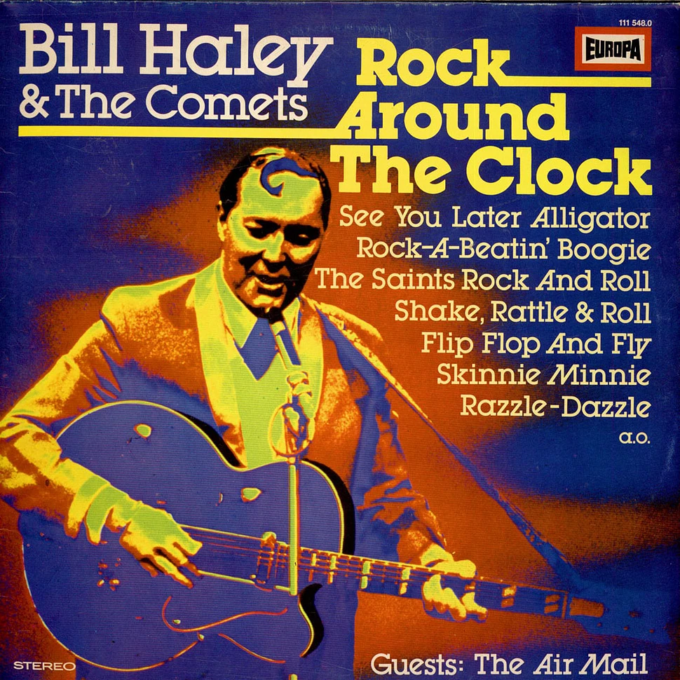 Bill Haley And His Comets - Rock Around The Clock