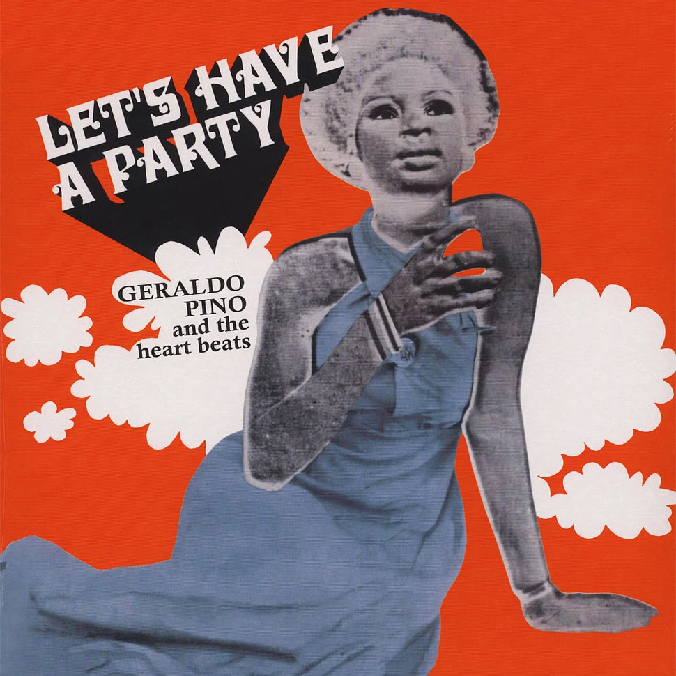 Geraldo Pino & The Heartbeats - Let's Have A Party