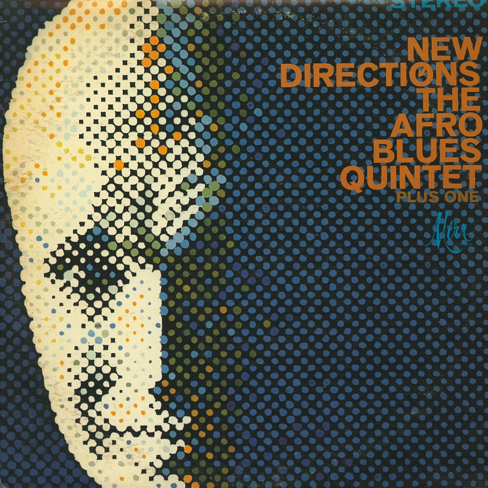 The Afro Blues Quintet Plus One - New Directions Of The Afro Blues Quintet Plus One