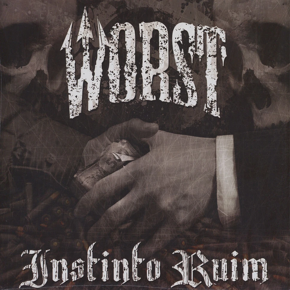 Worst - Instinto Ruim