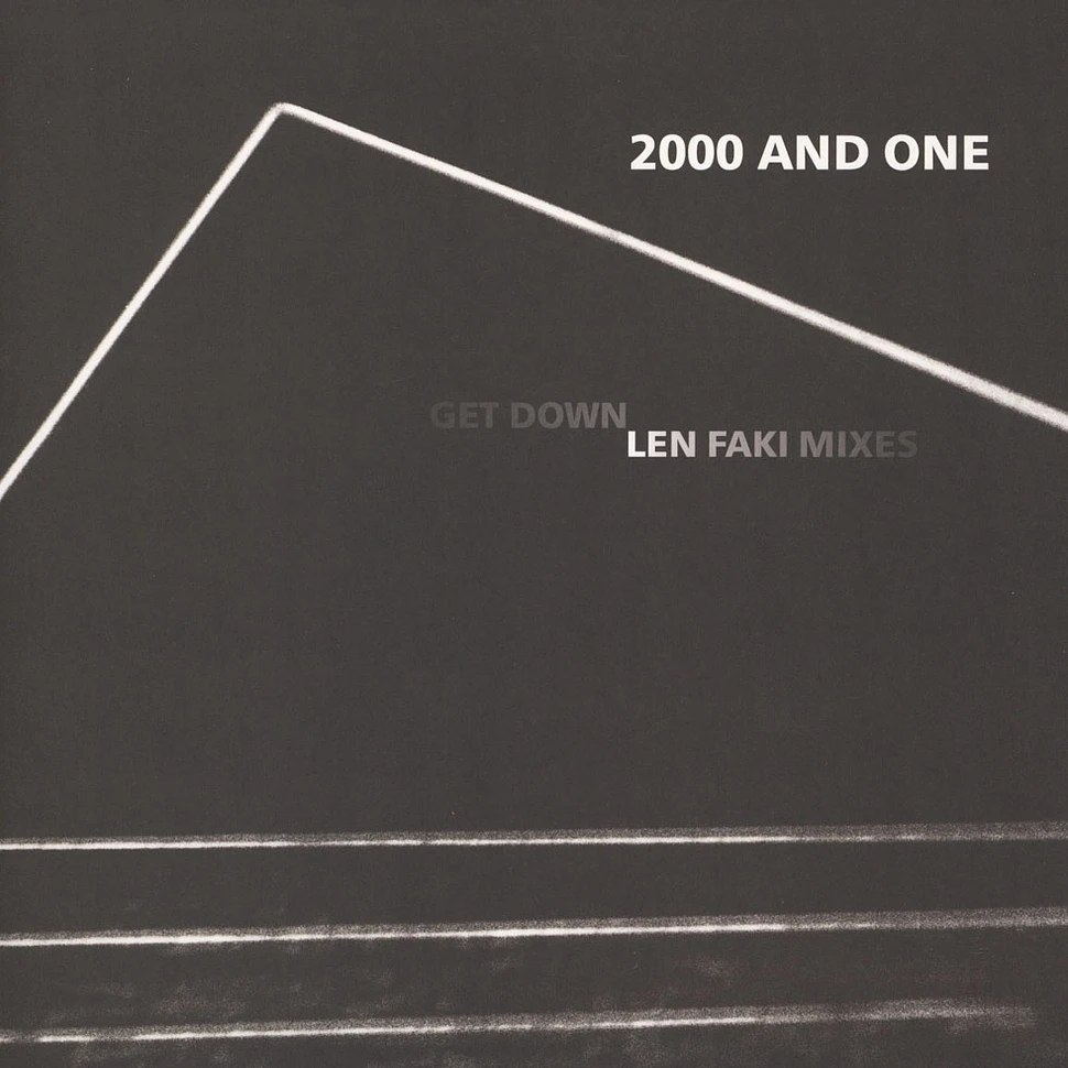 2000 And One - Get Down Len Faki Mixes