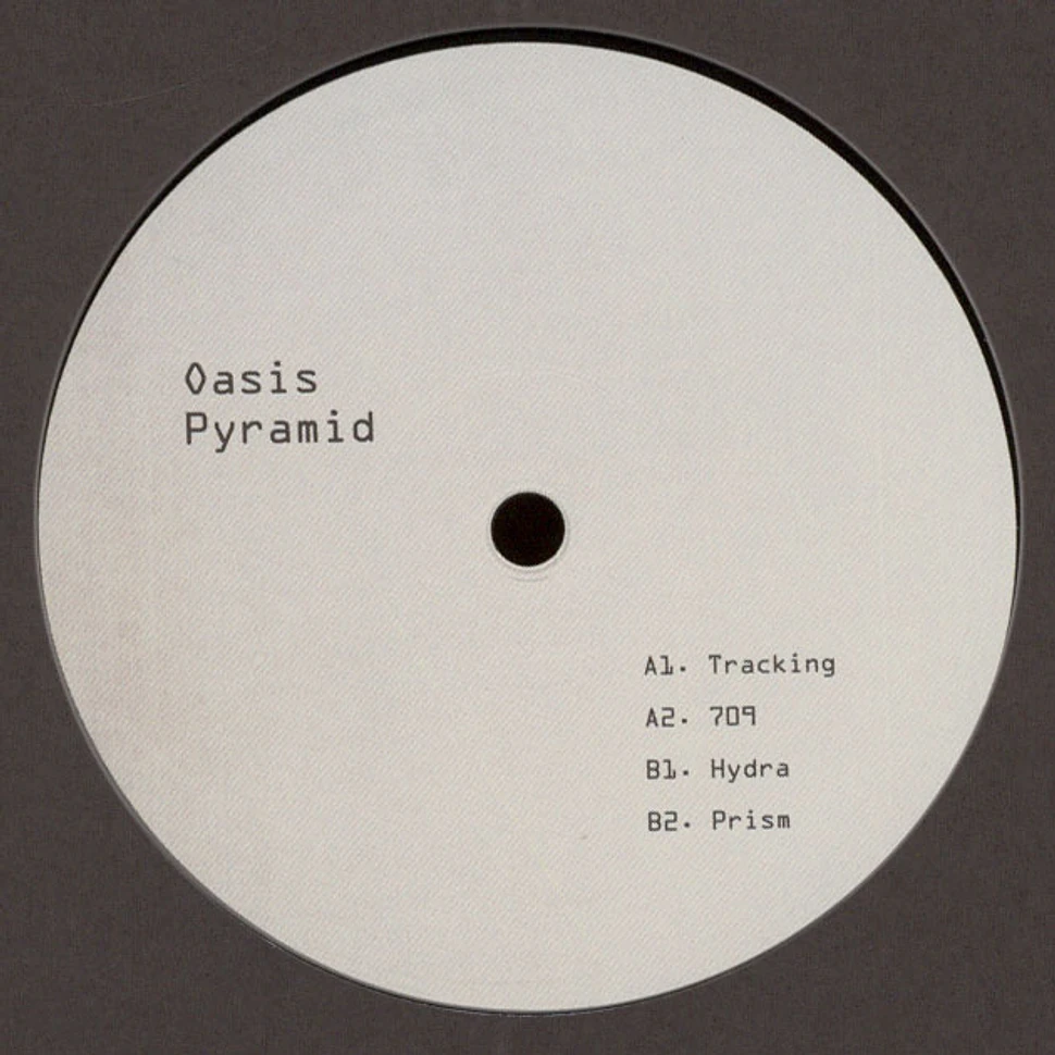 Oasis Pyramid - Tracking EP