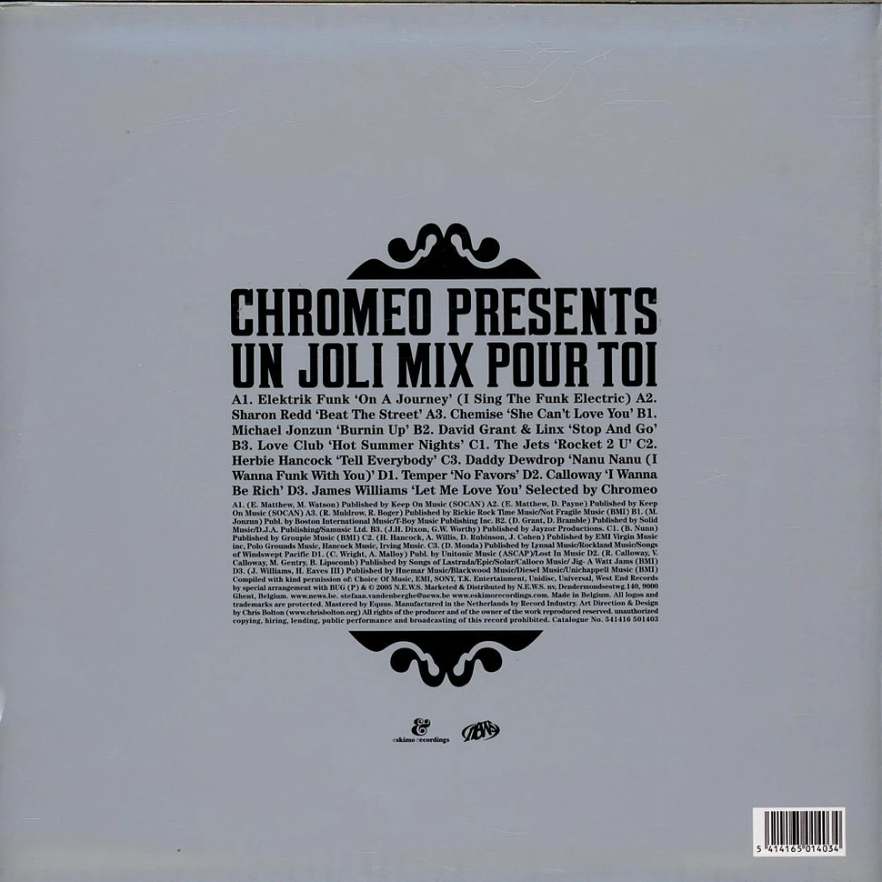 Chromeo - Un Joli Mix Pour Toi