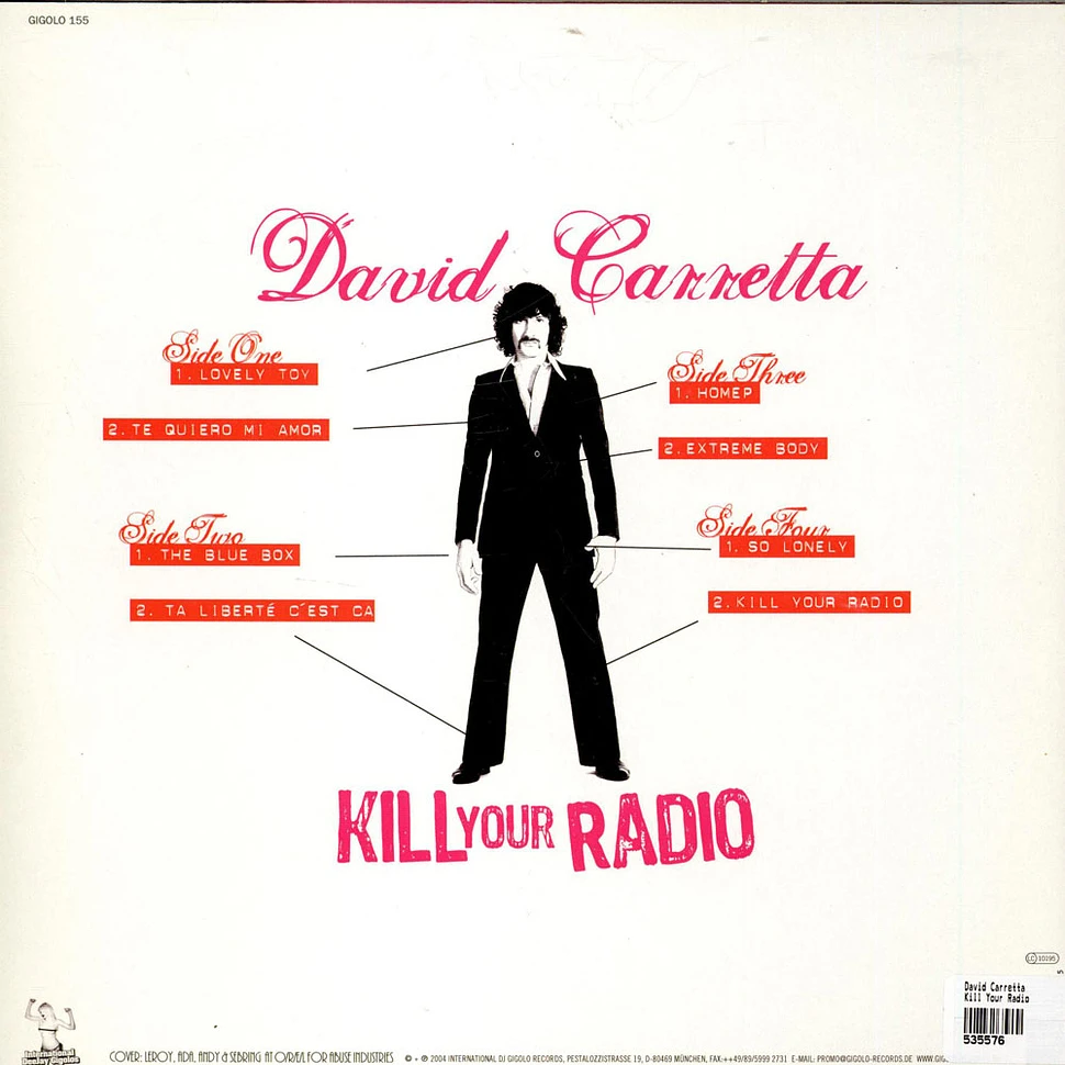 David Carretta - Kill Your Radio