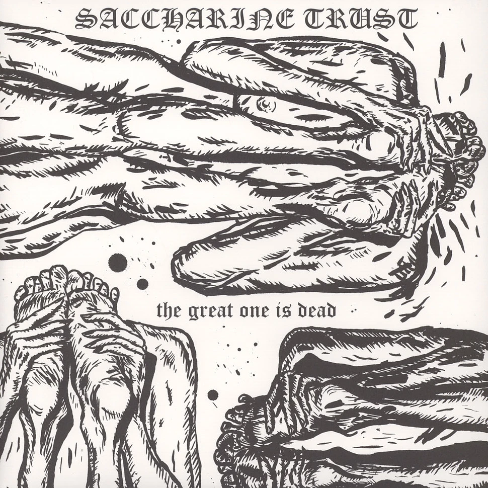 Saccharine Trust - The Great One Is Dead / Water Under The Bridge