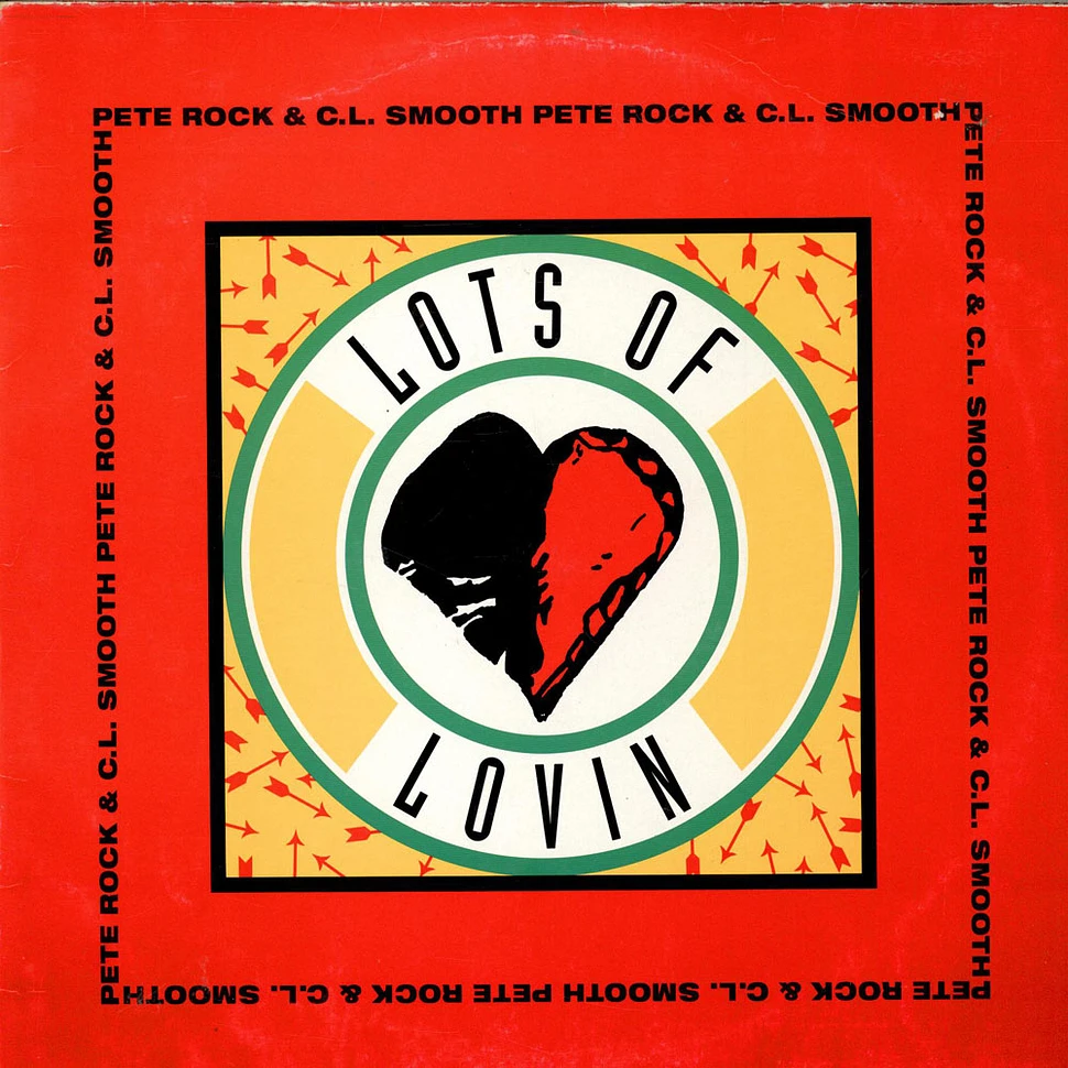 Pete Rock & C.L. Smooth - Lots Of Lovin