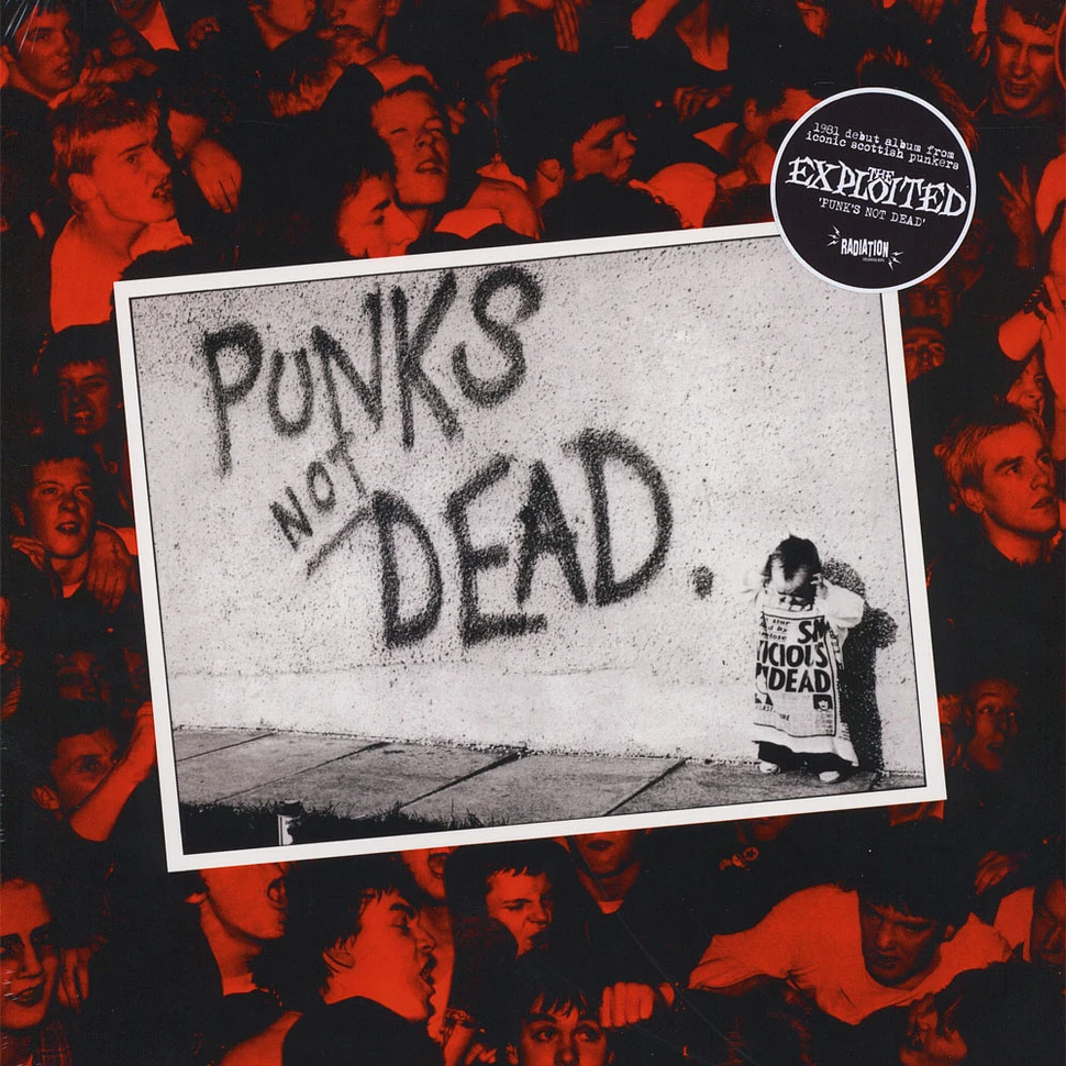 The Exploited - Punk’s Not Dead