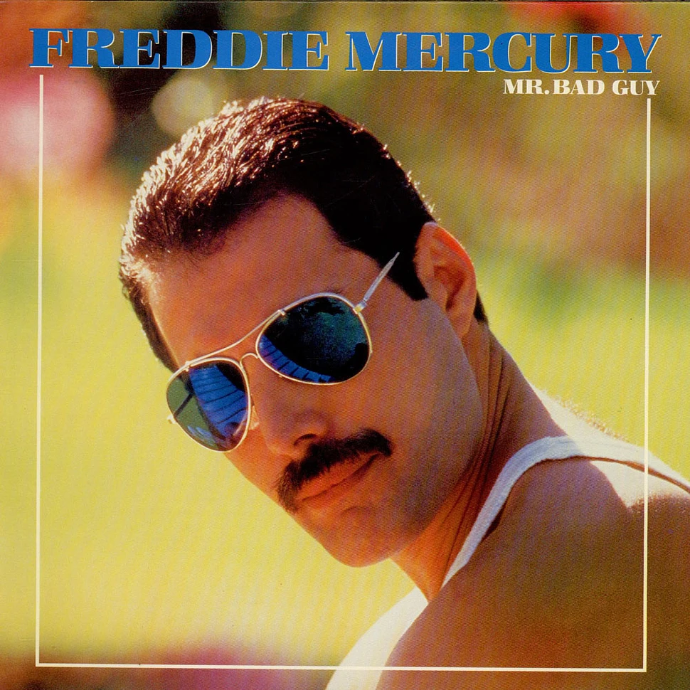 Freddie Mercury - Mr. Bad Guy