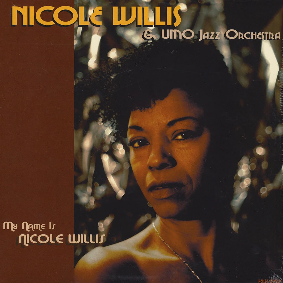 Nicole Willis & UMO Jazz Orchestra - My Name Is Nicole Willis