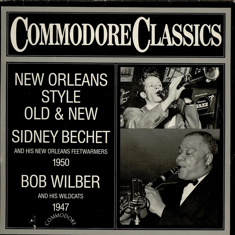 Sidney Bechet / Bob Wilber - New Orleans Style Old & New
