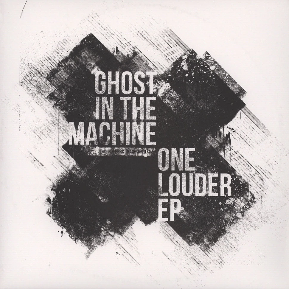 Ghost In The Machine - One Louder EP