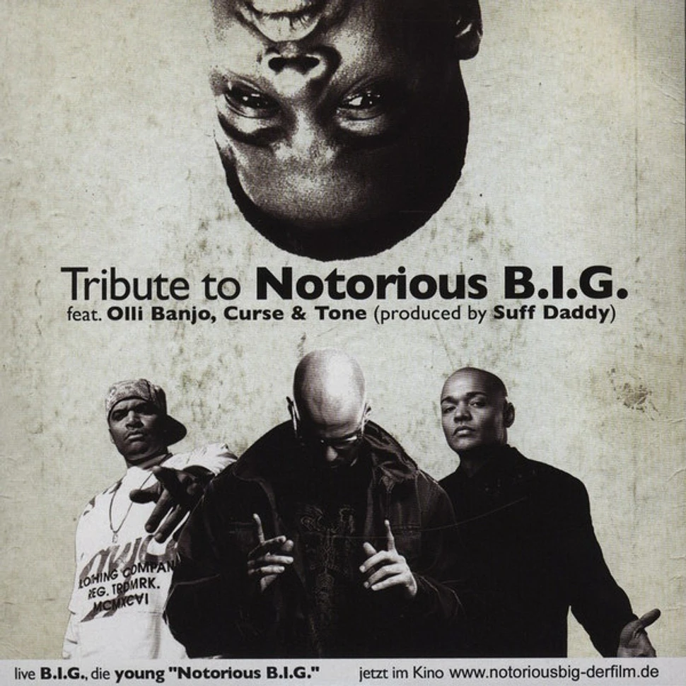 Notorious B.I.G. Feat. Olli Banjo, Curse & Tone - Tribute To Notorious B.I.G.