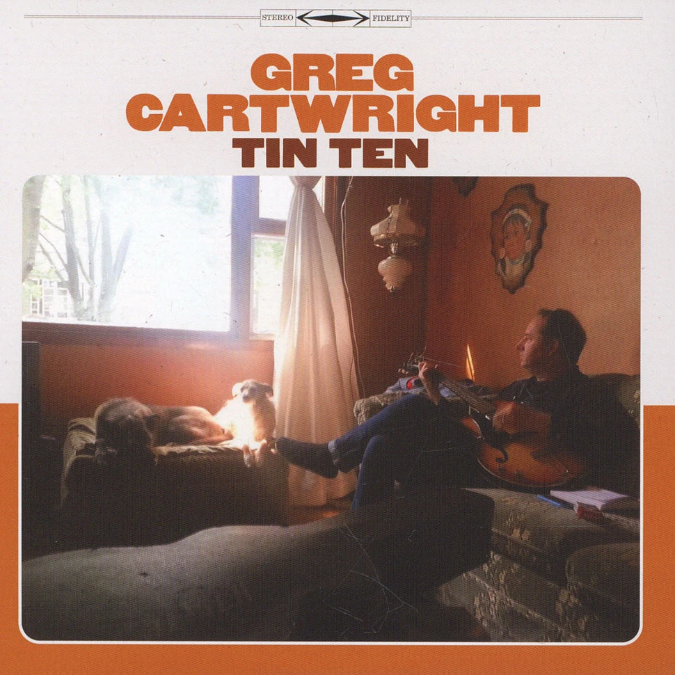 Greg Cartwright - Tin ten