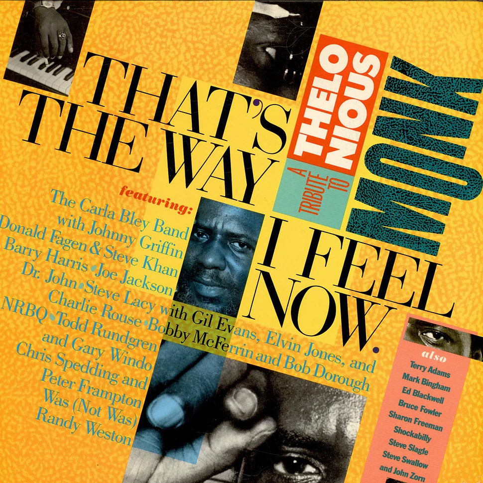 V.A. - That's The Way I Feel Now - A Tribute To Thelonious Monk