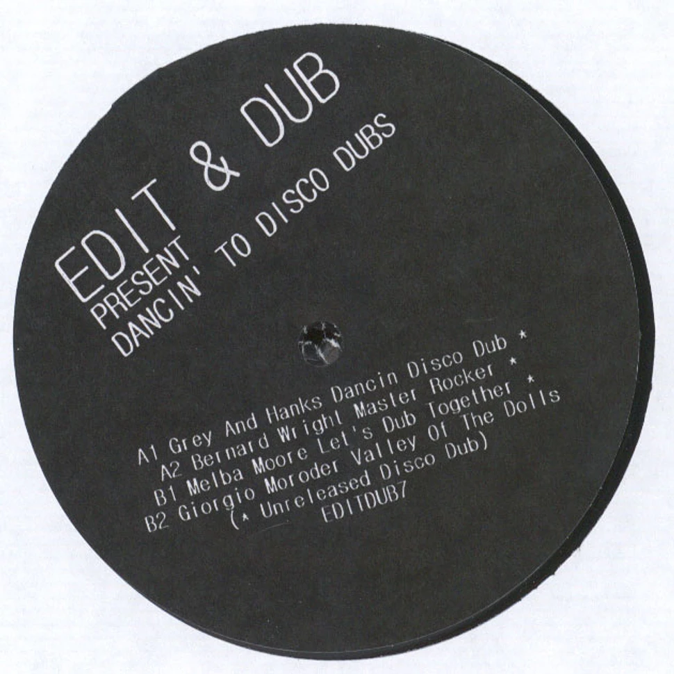 Edit & Dub - Dancin To Disco Dubs