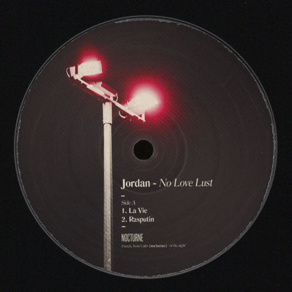Jordan - No Love Lust EP Tuff City Kids Remixes