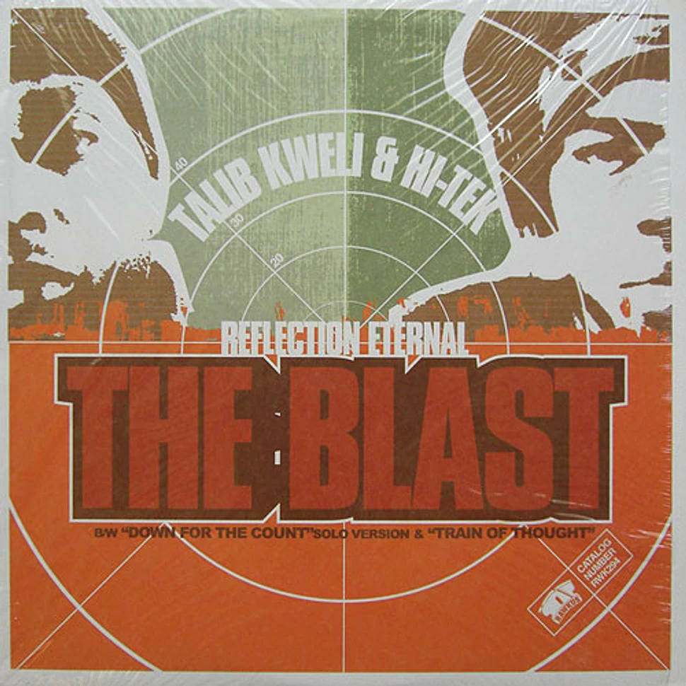 Talib Kweli & Hi-Tek: Reflection Eternal - The Blast