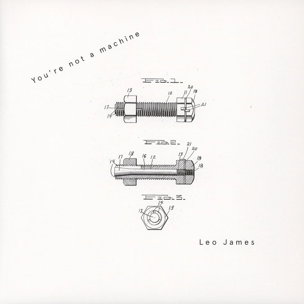 Leo James - You're Not A Machine