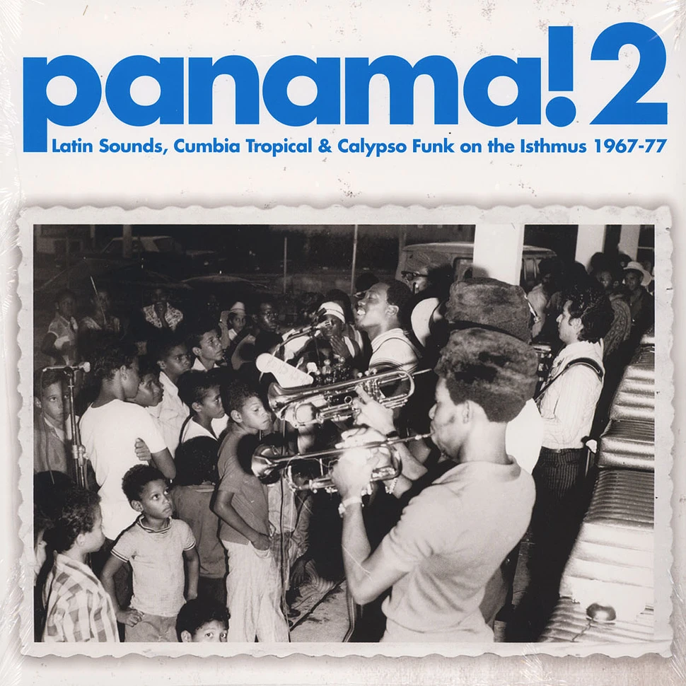 V.A. - Panama! 2: Latin Sounds, Cumbia Tropical & Calypso Funk On The Isthmus 1967-77