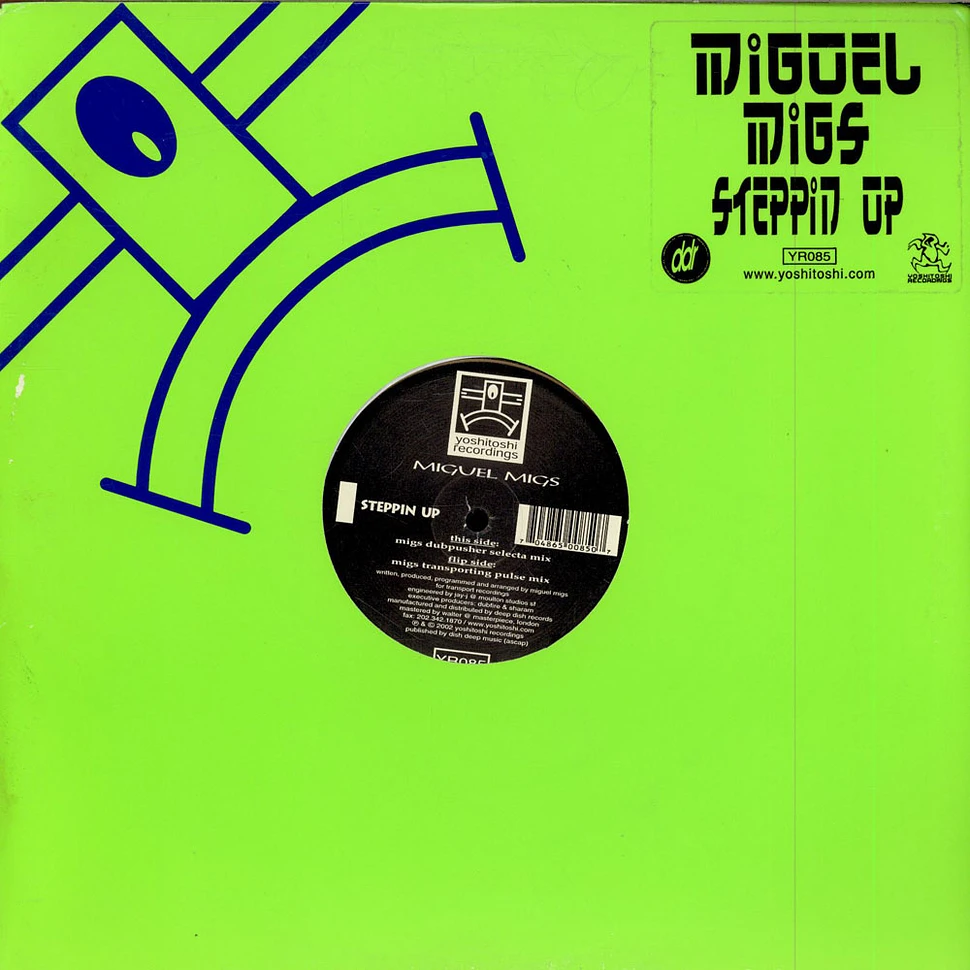 Miguel Migs - Steppin' Up