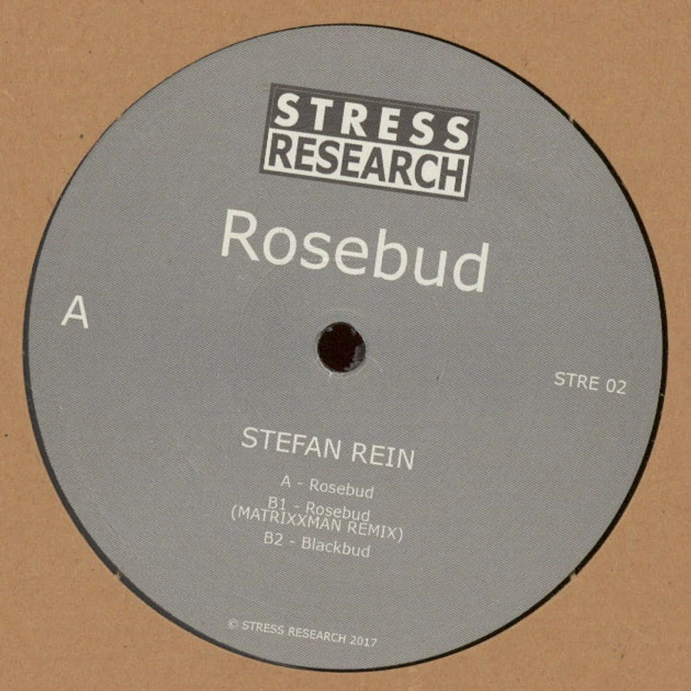 Stefan Rein - Rosebud Matrixxman Remix