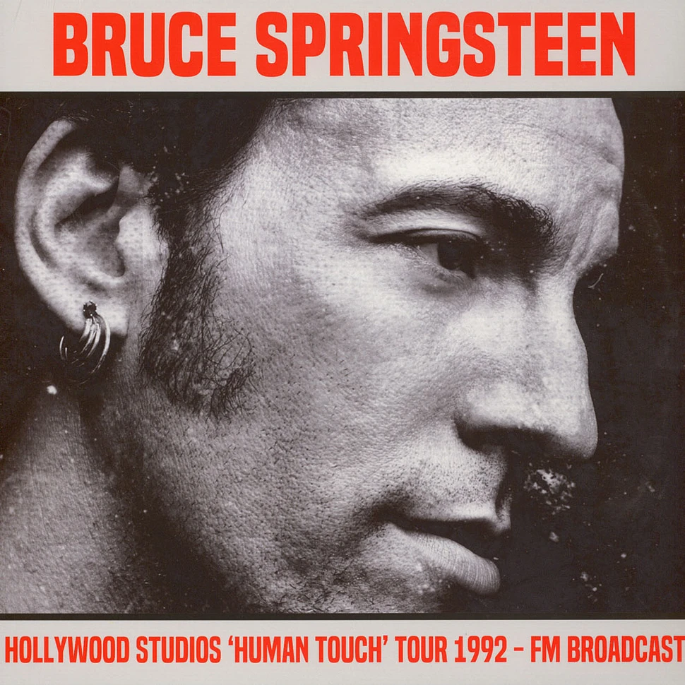 Bruce Springsteen - Hollywood Studios Human Touch Tour 1992 FM