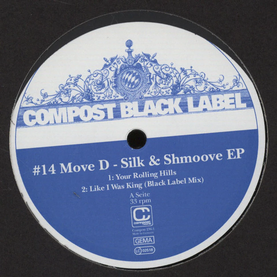 Move D - Silk & Shmoov EP (Compost Black Label 14)