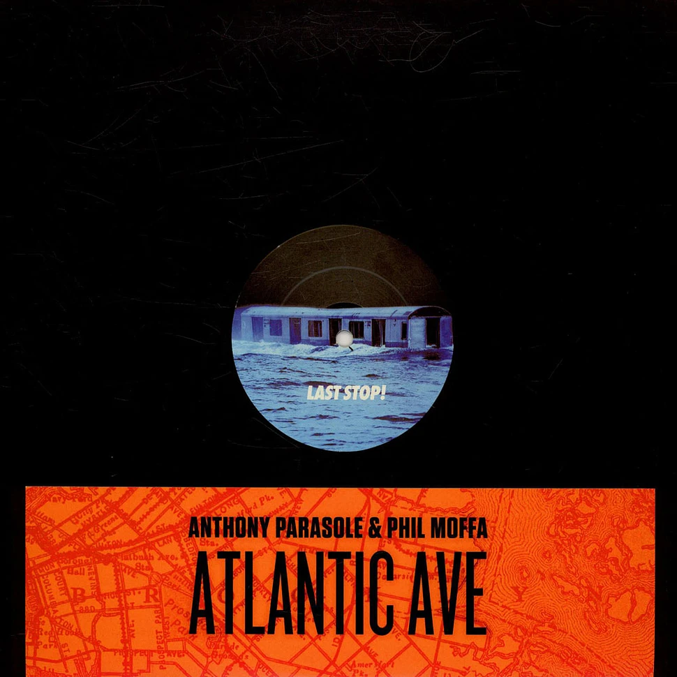 Anthony Parasole & Phil Moffa - Atlantic Ave