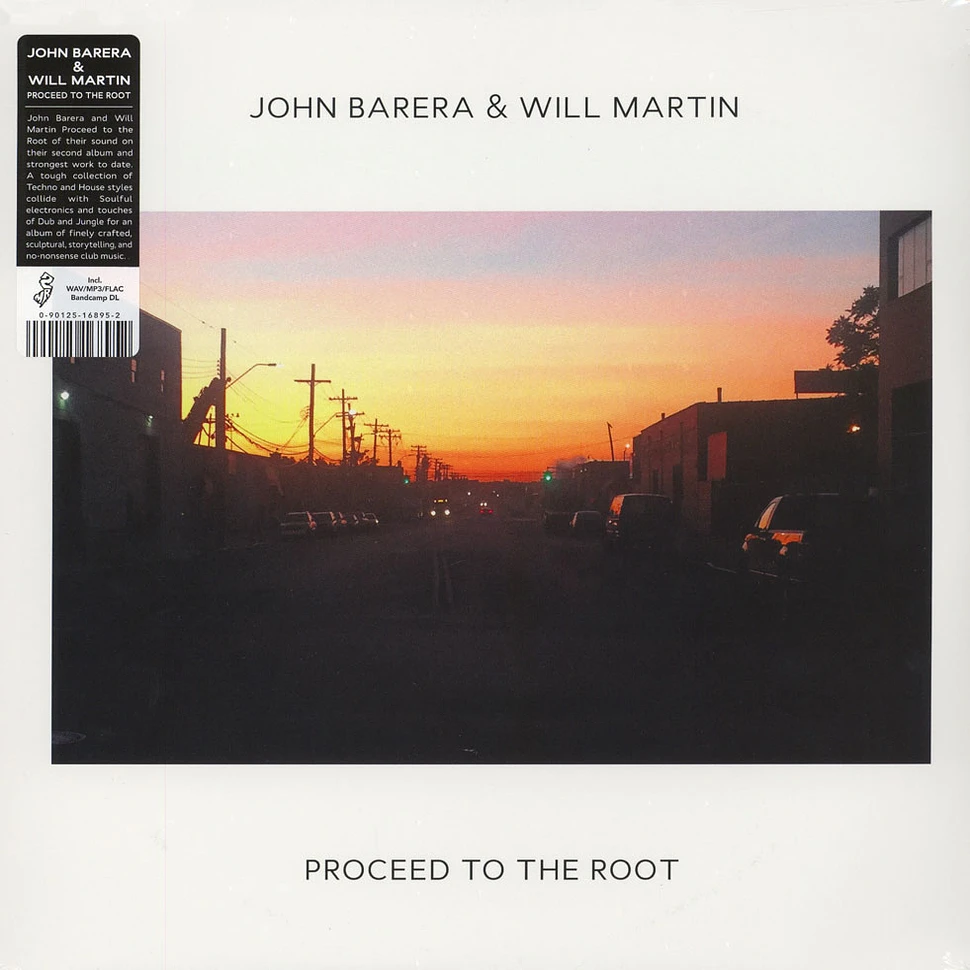 John Barera & Will Martin - Proceed To The Root