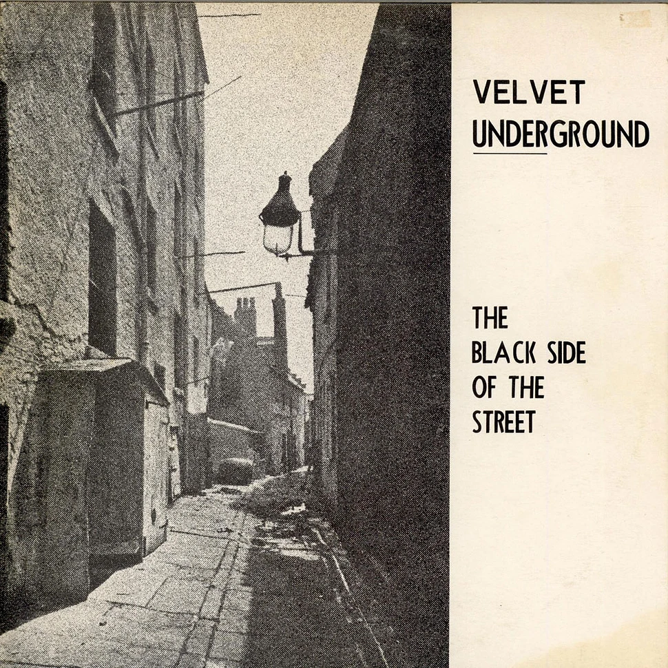 The Velvet Underground - The Black Side Of The Street