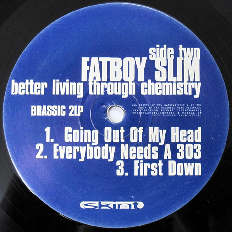 Fatboy Slim - Better Living Through Chemistry