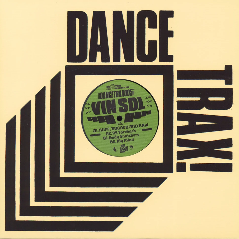 Vin Sol - Ruff Rugged And Raw (Dance Trax Volume 5)