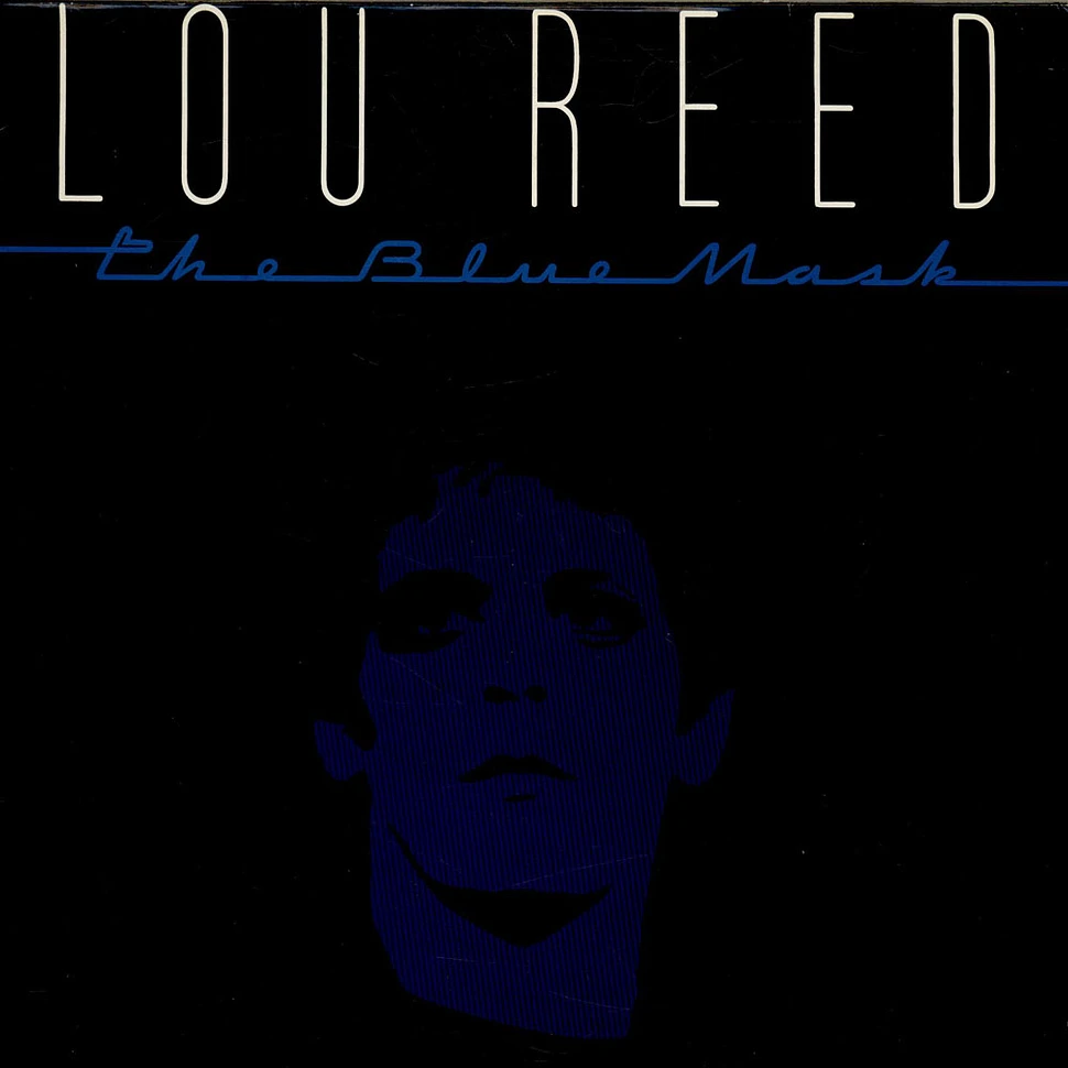 Lou Reed - The Blue Mask