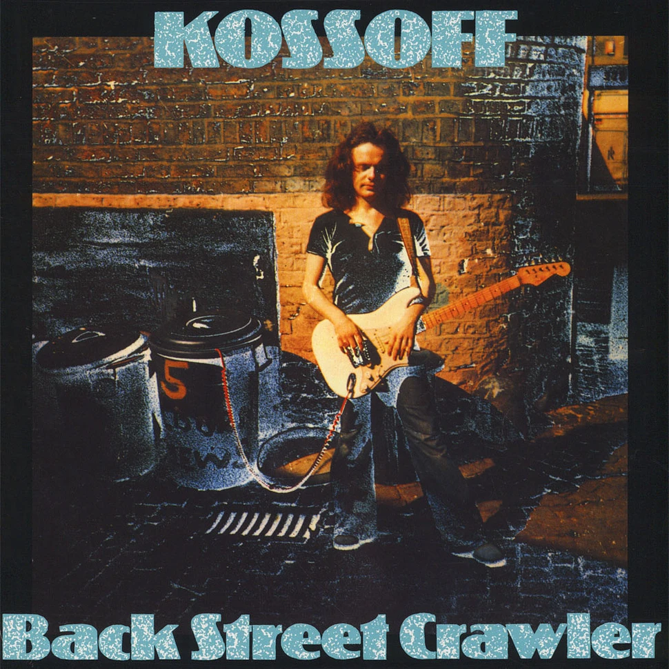 Paul Kossoff - Back Street Crawler