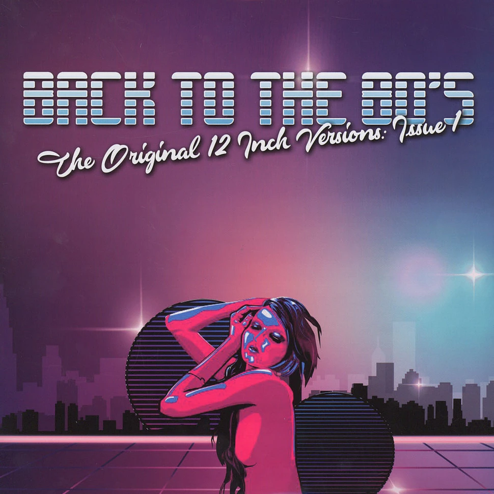 V.A. - Back To The 80's - The Original 12 Inch Versions: Issue 1 Colored Vinyl Edition