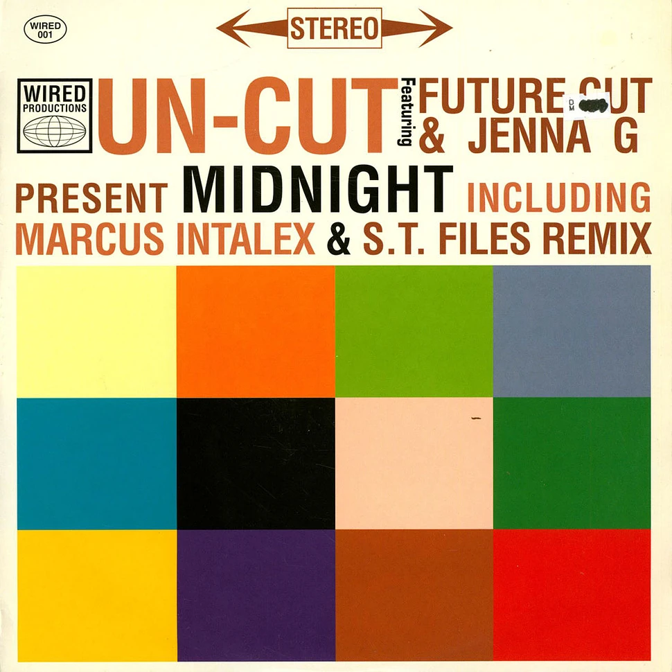 Un-cut Featuring Future Cut & Jenna Gibbons - Midnight